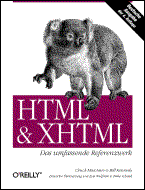 HTML & XHTML- Das umfassende Referenzwerk